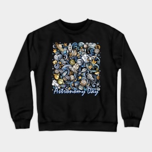 Astronomy Day Crewneck Sweatshirt